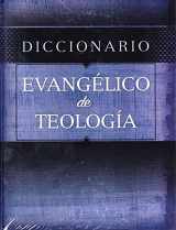 9781558832244-1558832246-Diccionario Evangélico de Teología