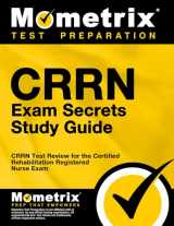 9781609715335-1609715330-CRRN Exam Secrets Study Guide: CRRN Test Review for the Certified Rehabilitation Registered Nurse Exam