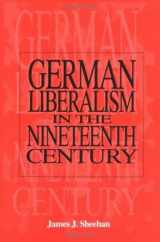 9781573926065-157392606X-German Liberalism in the 19th Century (German Studies)