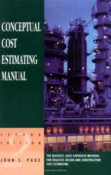 9780884152675-0884152677-Conceptual Cost Estimating Manual