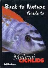 9780966825596-0966825594-Back to Nature: Guide to Malawi Cichlids
