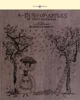 9781447437871-144743787X-A Dish of Apples - Illustrated by Arthur Rackham