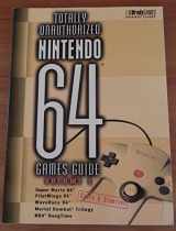 9780788167911-078816791X-Totally Unauthorized Nintendo 64 Games Guide