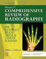 9780323694889-0323694888-Mosby's Comprehensive Review of Radiography: The Complete Study Guide and Career Planner