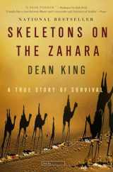 9780316159357-0316159352-Skeletons on the Zahara: A True Story of Survival