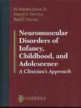 9780750671903-0750671904-Neuromuscular Disorders of Infancy, Childhood, and Adolescence: A Clinician's Approach
