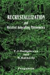 9780080426853-0080426859-Recrystallization and Related Annealing Phenomena