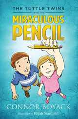 9780989291286-0989291286-The Tuttle Twins and the Miraculous Pencil