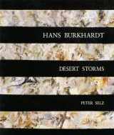 9781880566008-1880566001-Hans Burkhardt: Desert Storms