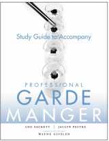 9780470284735-0470284730-Professional Garde Manger, Study Guide: A Comprehensive Guide to Cold Food Preparation