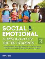 9781646321131-1646321138-Social and Emotional Curriculum for Gifted Students: Grade 3, Project-Based Learning Lessons That Build Critical Thinking, Emotional Intelligence, and Social Skills