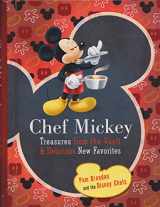 9781423127826-142312782X-Chef Mickey (Walt Disney Parks and Resorts Merchandise Custom Pub): Treasures from the Vault & Delicious New Favorites
