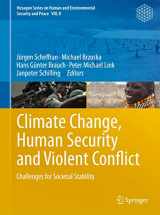 9783642286254-3642286259-Climate Change, Human Security and Violent Conflict: Challenges for Societal Stability (Hexagon Series on Human and Environmental Security and Peace, 8)