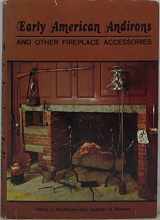 9780840743237-0840743238-Early American andirons and other fireplace accessories,
