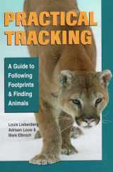 9780811736275-081173627X-Practical Tracking: A Guide to Following Footprints and Finding Animals