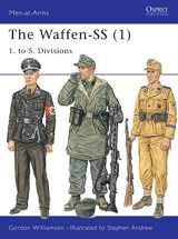 9781841765891-1841765899-Men-at-Arms 401: The Waffen-SS (1) 1. to 5. Divisions