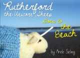 9781505379747-1505379741-Rutherford the Unicorn-Sheep Goes to the Beach