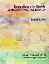 9781609044442-1609044444-Drug Abuse in Sports: A Student Course Manual