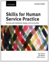 9780195430103-0195430107-Skills for Human Service Practice: Working with Individuals, Groups, and Communities, First Canadian edition