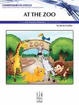 9781569399798-1569399794-At the Zoo (Composers in Focus)