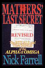 9780984675302-0984675302-Mathers' Last Secret REVISED - The Rituals and Teachings of the Alpha et Omega