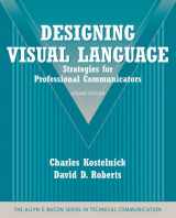 9780205616404-0205616402-Designing Visual Language: Strategies for Professional Communicators (The Allyn & Bacon Series in Technical Communication)
