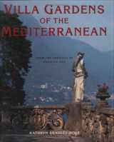 9781845131241-184513124X-Villa Gardens of the Mediterranean: From the Archives of Country Life