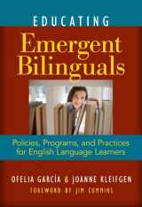 9780807751145-0807751146-Educating Emergent Bilinguals: Policies, Programs, and Practices for English Language Learners (Language and Literacy Series)