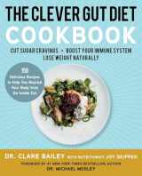 9781501189760-150118976X-The Clever Gut Diet Cookbook: 150 Delicious Recipes to Help You Nourish Your Body from the Inside Out