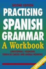 9780340926253-0340926252-Practising Spanish Grammar: A Workbook (Practising Grammar Workbooks) (Volume 1)