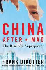 9781639730513-1639730516-China After Mao: The Rise of a Superpower