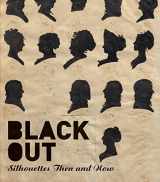 9780691180588-069118058X-Black Out: Silhouettes Then and Now
