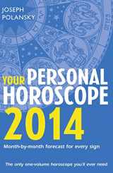 9780007479573-0007479573-Your Personal Horoscope 2014: Month-by-month forecasts for every sign