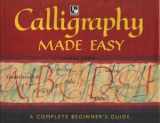 9780752520551-0752520555-Calligraphy Made Easy