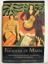 9780389141723-0389141720-La Paradoja De María (Spanish Edition)