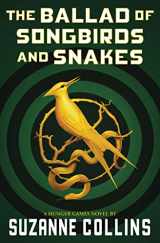9781339016573-1339016575-The Ballad of Songbirds and Snakes (A Hunger Games Novel) (The Hunger Games)