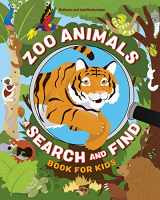 9781646115334-1646115333-Zoo Animals: A Search and Find Book for Kids