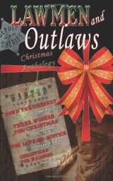 9781601548306-1601548303-Lawmen and Outlaws Christmas Anthology