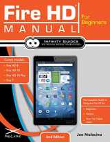 9781734260489-1734260483-Fire HD Manual for Beginners: The Complete Guide to Using the Fire HD for Beginners, Seniors, & New Fire Tablet Users