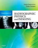 9780323069748-0323069746-Essentials of Radiographic Physics and Imaging