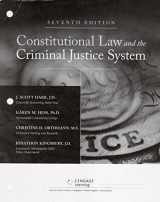 9781305966536-1305966538-Constitutional Law and the Criminal Justice System, Loose-Leaf Version
