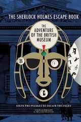 9781781454206-1781454205-Sherlock Holmes Escape Book: Adventure of the British Museum (The Sherlock Holmes Escape Book)