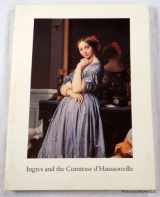 9780912114125-0912114126-Ingres and the Comtesse d'Haussonville