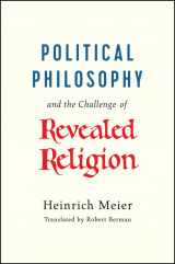 9780226565705-022656570X-Political Philosophy and the Challenge of Revealed Religion