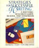 9780131908024-0131908022-Strategies for Successful Writing: A Rhetoric, Research Guide, Reader, and Handbook