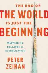 9780063266926-006326692X-The End of the World Is Just the Beginning: Mapping the Collapse of Globalization