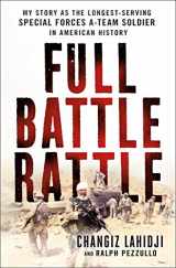 9781250121158-1250121159-Full Battle Rattle: My Story as the Longest-Serving Special Forces A-Team Soldier in American History
