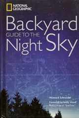 9781426205385-1426205384-National Geographic Backyard Guide to the Night Sky