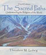 9780130256829-013025682X-The Sacred Paths: Understanding the Religions of the World (3rd Edition)