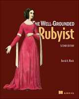 9781617291692-1617291692-The Well-Grounded Rubyist